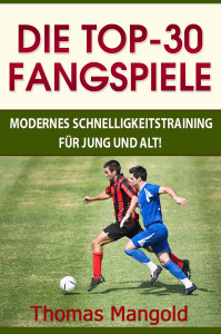 Die Top 30 Fangspiele Kinde Edition